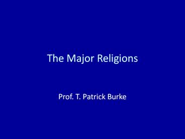 The Major Religions