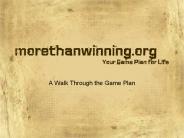 A Walk Through the Game Plan