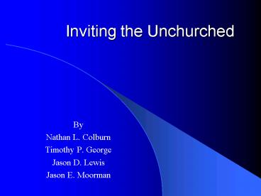 Inviting the Unchurched