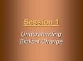 Understanding Biblical Change PowerPoint PPT Presentation
