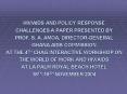 HIVAIDS AND POLICY RESPONSE CHALLENGES A PAPER PRESENTED BY PROF. S. A. AMOA, DIRECTORGENERAL GHANA PowerPoint PPT Presentation