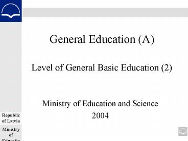 General Education A Level of General Basic Education 2