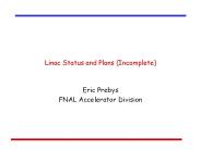 Linac Status and Plans Incomplete