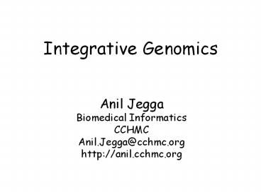 Integrative Genomics