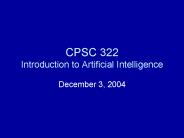 CPSC 322 Introduction to Artificial Intelligence