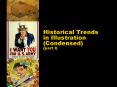 Historical Trends in Illustration Condensed part I PowerPoint PPT Presentation