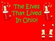The Elves That Lived In Ohio