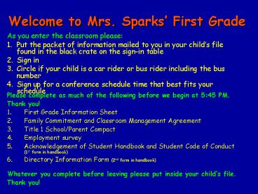 Welcome to Mrs. Sparks First Grade
