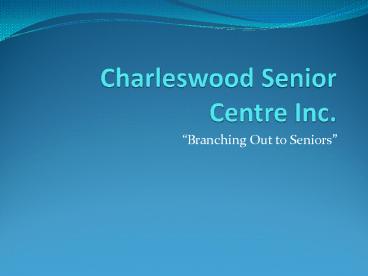 Charleswood Senior Centre Inc.