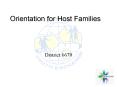 Orientation for Host Families PowerPoint PPT Presentation