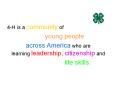 4-H is a community of PowerPoint PPT Presentation