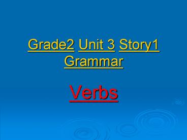 Grade2 Unit 3 Story1 Grammar