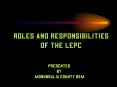Roles and Responsibilities of the LEPC PowerPoint PPT Presentation