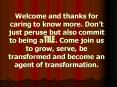 Welcome and thanks for caring to know more. Dont just peruse but also commit to being a . Come join PowerPoint PPT Presentation