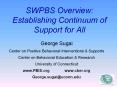 SWPBS Overview: Establishing Continuum of Support for All PowerPoint PPT Presentation