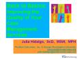 Back to Basics: Improving the Quality of Your Case Management Services PowerPoint PPT Presentation