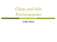 Clean and Safe Environments PowerPoint PPT Presentation