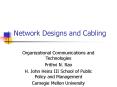Network Designs and Cabling PowerPoint PPT Presentation