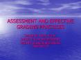ASSESSMENT AND EFFECTIVE GRADING PRACTICES PowerPoint PPT Presentation