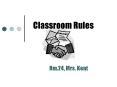 Classroom Rules PowerPoint PPT Presentation