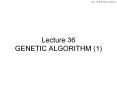 Lecture 36 GENETIC ALGORITHM (1) PowerPoint PPT Presentation
