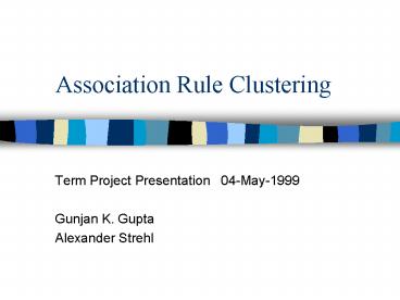 Association Rule Clustering