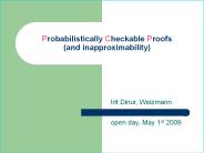 Probabilistically Checkable Proofs (and inapproximability)