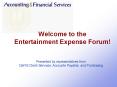 Welcome to the Entertainment Expense Forum PowerPoint PPT Presentation
