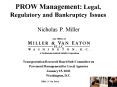 PROW Management: Legal, Regulatory and Bankruptcy Issues PowerPoint PPT Presentation