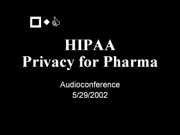 HIPAA Privacy for Pharma