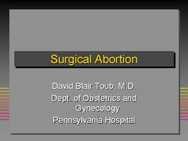 Surgical Abortion