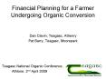 Financial Planning for a Farmer Undergoing Organic Conversion PowerPoint PPT Presentation