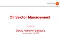 Oil Sector Management PowerPoint PPT Presentation
