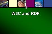 W3C and RDF