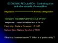 ECONOMIC REGULATION: Controlling price and other aspects of competition PowerPoint PPT Presentation