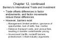 Chapter 12, continued Barriers to International Trade and Investment PowerPoint PPT Presentation