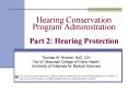 Hearing Conservation Program Administration Part 2: Hearing Protection PowerPoint PPT Presentation
