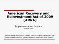 American Recovery and Reinvestment Act of 2009 ARRA PowerPoint PPT Presentation