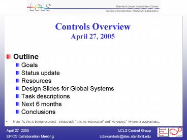 Controls Overview April 27, 2005