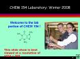 CHEM 154 Laboratory: Winter 2008 PowerPoint PPT Presentation