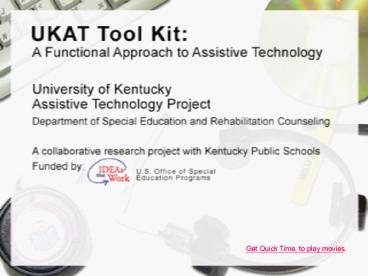 Get Quick Time, to play movies.