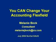 You CAN Change Your Accounting Flexfield