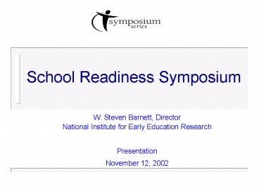 School Readiness Symposium
