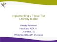 Implementing a Three Tier Literacy Model PowerPoint PPT Presentation