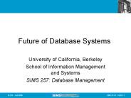 Future of Database Systems