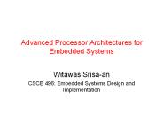 Advanced Processor Architectures for Embedded Systems