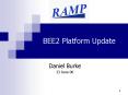 BEE2 Platform Update PowerPoint PPT Presentation