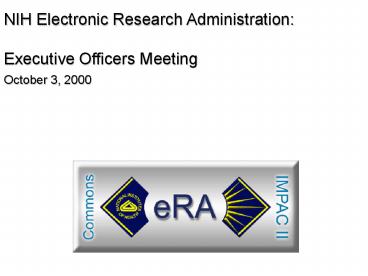 NIH Electronic Research Administration: