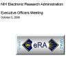 NIH Electronic Research Administration: PowerPoint PPT Presentation