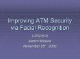 Improving ATM Security via Facial Recognition PowerPoint PPT Presentation
